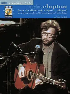 Eric Clapton - From the Album Eric Clapton Unplugged by Wolf Marshall (Repost)