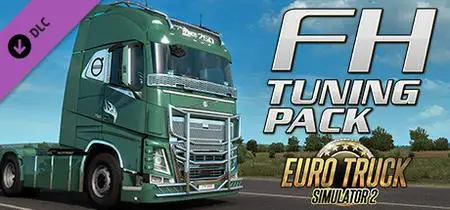 Euro Truck Simulator 2 FH Tuning Pack (2020)