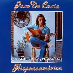 Paco De Lucia - Hispanoamerica