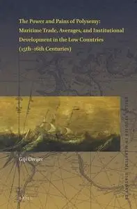 The Power and Pains of Polysemy: Maritime Trade, Averages, and Institutional Development in the Low Countries