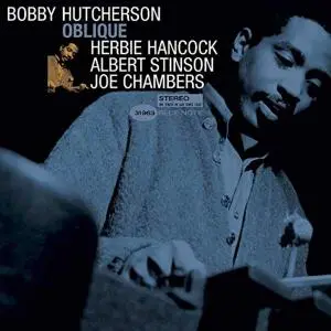 Bobby Hutcherson - Oblique (Tone Poet Series Remastered Stereo Vinyl) (1979/2020) [Vinyl-Rip]