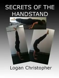 Secrets of the Handstand