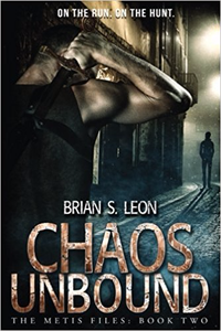 Chaos Unbound - Brian S. Leon