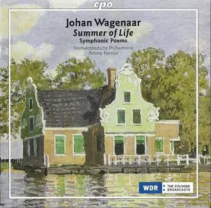 Nordwestdeutsche Philharmonie, Antony Hermus - Wagenaar: Summer Of Life, Symphonic Poems (2009)