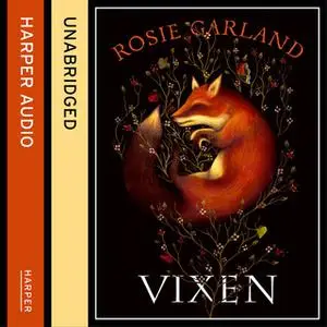 «Vixen» by Rosie Garland