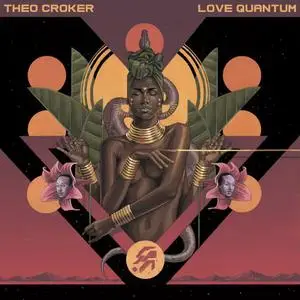 Theo Croker - LOVE QUANTUM (2022) [Official Digital Download]