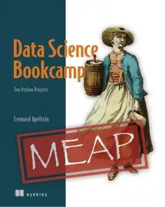 Data Science Bookcamp: Ten Python projects [MEAP]