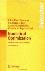 Numerical Optimization: Theoretical and Practical Aspects (repost)