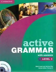 Mark Lloyd, Jeremy Day, "Active Grammar Level 3 with Answers and CD-ROM"