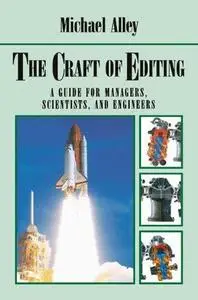 The Craft of Editing: A Guide for Managers, Scientists, and Engineers