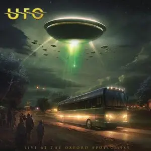 UFO - Live At The Oxford Apollo 1985 (2023)