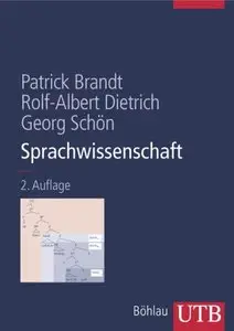 Sprachwissenschaft. Ein roter Faden für das Studium der deutschen Sprache