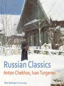 «Russian Classics: The Helpmate and Other Stories» by Ivan Turgenev,Anton Chekhov
