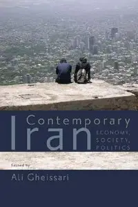 Contemporary Iran: Economy, Society, Politics (repost)