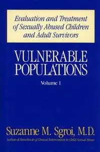 «Vulnerable Populations Vol 1» by Suzanne Sgroi