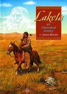 Lakota: An Illustrated History
