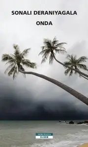 Sonali Deraniyagala - Onda