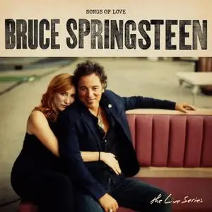 Bruce Springsteen - The Live Series: Songs of Love (2019)