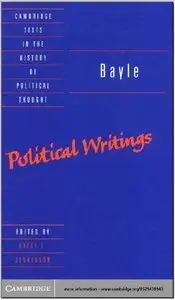 Bayle: Political Writings [Repost]
