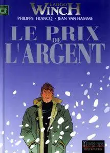 Largo Winch 13 - Le prix de l'argent
