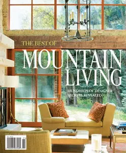 The Best of Mountain Living, 2010