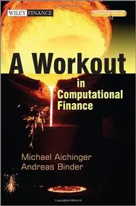 A Workout in Computational Finance (repost)