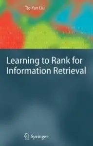 Learning to Rank for Information Retrieval [Repost]