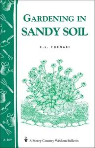 Gardening in Sandy Soil (Repost)