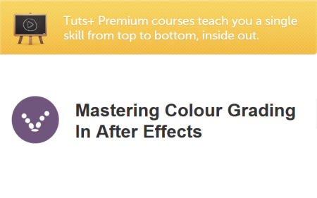 Tutsplus Mastering Colour Grading In After Effects
