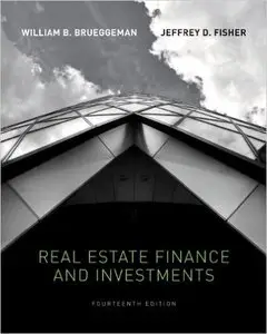 Real Estate Finance and Investments, 14th Edition