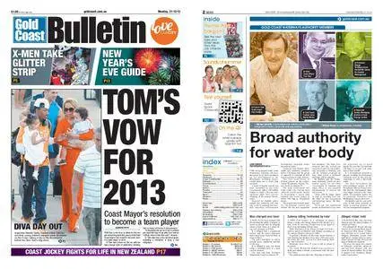 The Gold Coast Bulletin – December 31, 2012