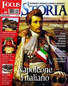 Focus STORIA - Febbraio 2010 (Speciale NAPOLEONE L'Italiano)