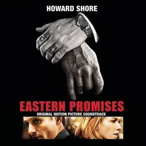 Howard Shore - Eastern Promises  (OST) (2007)
