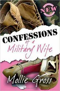 Confessions of A Military Wife