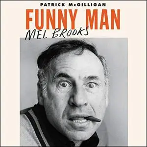 Funny Man: Mel Brooks [Audiobook]