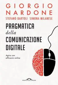 Giorgio Nardone - Pragmatica della comunicazione digitale