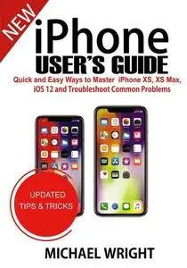 «iPhone User's Guide» by Michael Wright