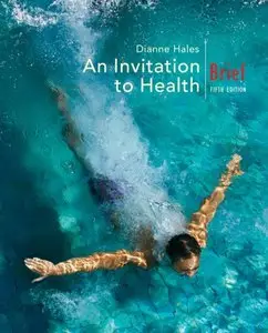 An Invitation to Health, Brief Edition, 5th edition