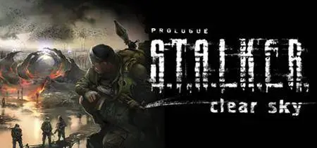 S.T.A.L.K.E.R.: Clear Sky (2008)