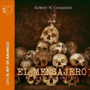 «El mensajero» by Robert William Chambers