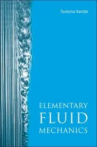 Elementary Fluid Mechanics (Repost)