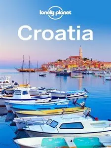 Lonely Planet Croatia, 8 edition (Travel Guide)