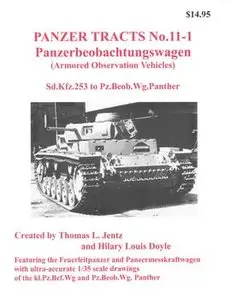 Panzerbeobachtungswagen (Panzer Tracts No.11-1) (repost)