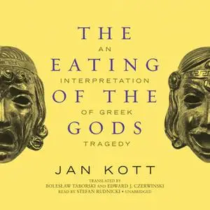 «The Eating of the Gods» by Jan Kott