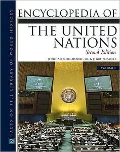 Encyclopedia of the United Nations (Facts on File Library of World History) by Jerry Pubantz [Repost]