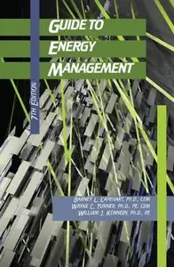 Guide to Energy Management, Seventh Edition (repost)