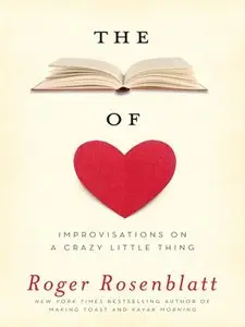 The Book of Love: Improvisations on a Crazy Little Thing