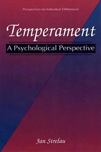 Temperament: A Psychological Perspective (Perspectives on Individual Differences)