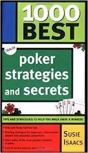 1000 Best Poker Strategies and Secrets (Repost)