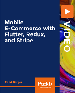 Mobile E-Commerce with Flutter, Redux, and Stripe